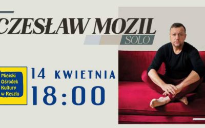 Czesław Mozil z solowym repertuarem w MOK Reszel 14 Kwietnia o godz. 18:00